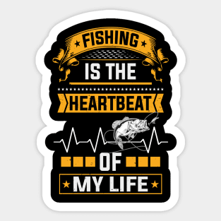 Fishing Is The Pulse Of My Life Angler Humor Sticker